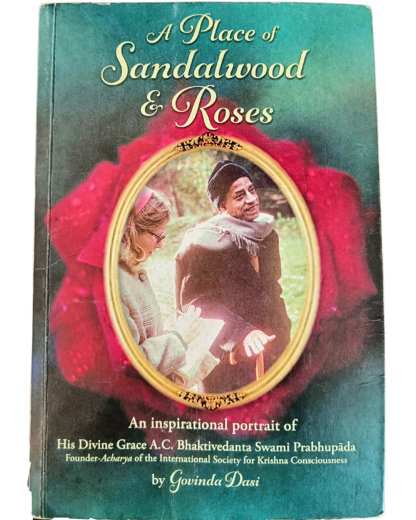 A Place of Sandalwood and Roses