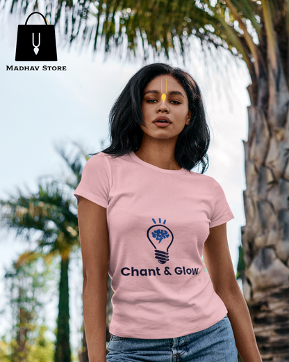 Chant & Glow Tshirt for Women