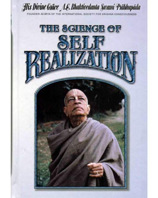 The Science of Self Realization Original Edition